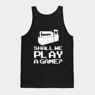 WOPR - Shall We Play a Game? Tank Top